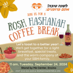 Coffee Break to celebrate Rosh Hashana!